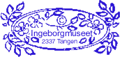 (c)Plakatserien er lagd for Ingeborgmuseet, 2337 Tangen, til 100-årsjubileet for Ingeborg Refling Hagens fødsel.